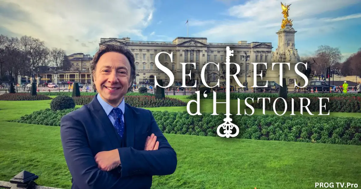 Secrets d'Histoire – Documentaire (Première : 25 septembre 2024, 21h05)