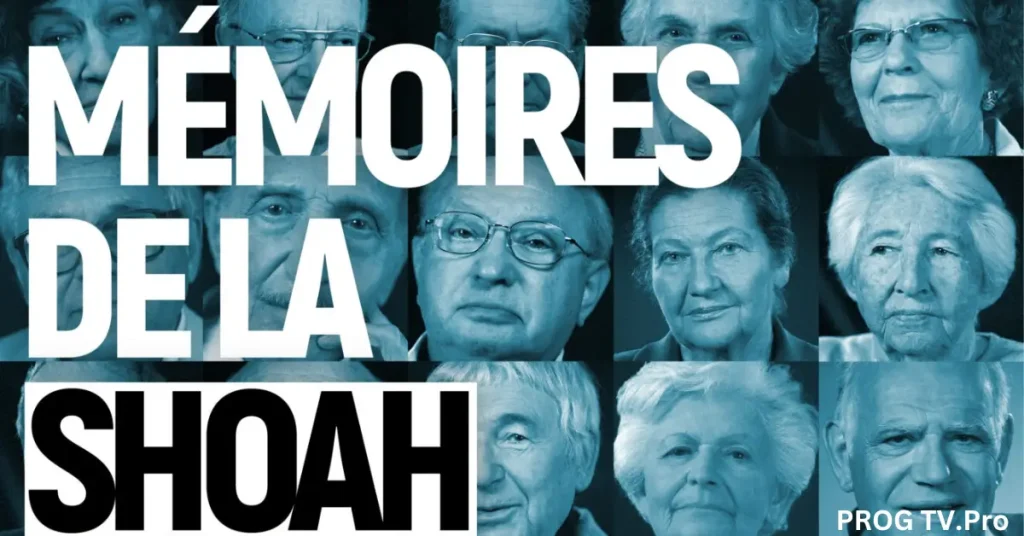 08:55 - 09:50 : Mémoires de la Shoah